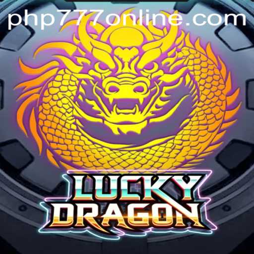 Dive into the Exciting World of LuckyDragon with Keyword PHP777